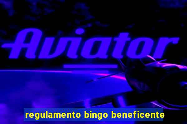 regulamento bingo beneficente